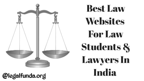 Best Websites For Law Students In India [2022]