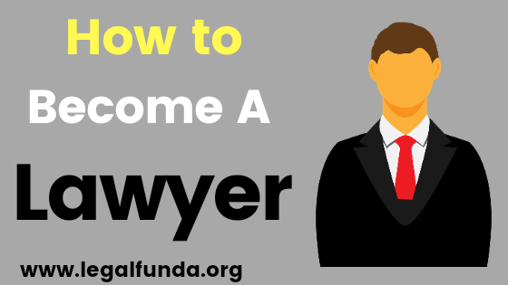 how to become a lawyer in india