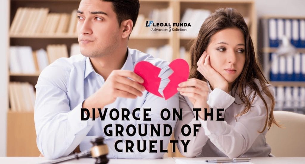 Divorce on the ground of Cruelty