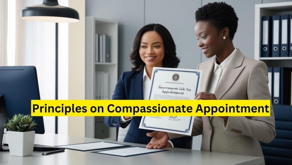 Principles on Compassionate Appointment